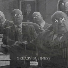Snak The Ripper - Greasy Business