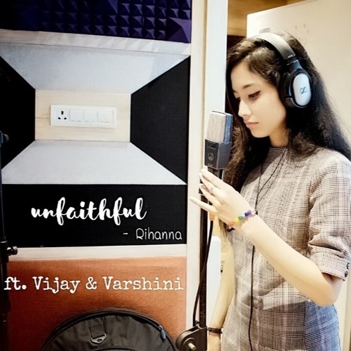 UNFAITHFUL - Rihanna (cover)| Varshini Shankar | Vijay Prabakaran