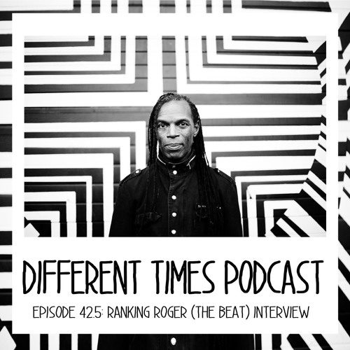 Episode 42.5: Ranking Roger (The Beat) Interview