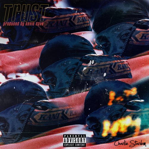TRUST (Prod By Kevin - Dave)