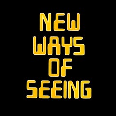 New Ways of Seeing - 02 (Machine Visions)