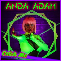 Anda Adam - Catch Me (Radio Edit)