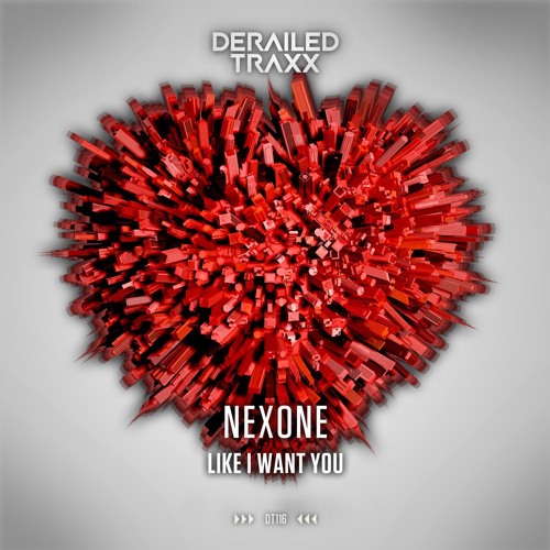 Nexone - Like I Want You