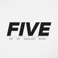 FIVE CYPHER REMIX Vol.1(Bakja, Jest, $leeping Santa, Moonkiee)(Prod. DEEVAN)