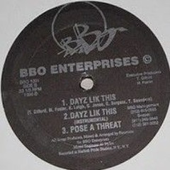 BBO Enterprises - Dayz Like This (1996)