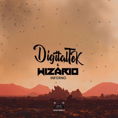 DigitalTek & Wizario - Inferno [Bass Rebels Release]