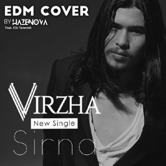 Virzha - Sirna (Cover By Hazenova feat. Kiki Terenteh)