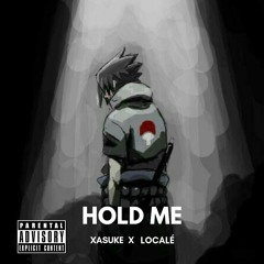 XASUKE x Localé - Hold Me (PROD. Tone De Palma)