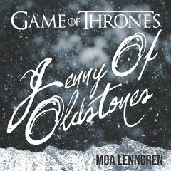 Jenny Of Oldstones [Game Of Thrones] | Cover by Moa Lenngren
