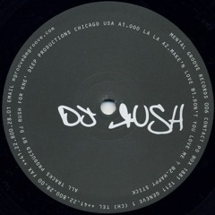 DJ Rush - Make'n Love