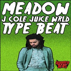 J Cole Juice WRLD Type Beat Meadow Prod Durrty R Beats