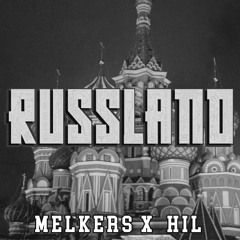 RUSSLAND 2019 - MELKERS & HILNIGGER