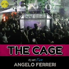 Angelo Ferreri // DjSet Live @t THE CAGE [Club Spazio87]