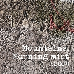 Mountains. Morning mist