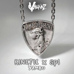 KINETIC X SPI - YAMBO [FREE DOWNLOAD]