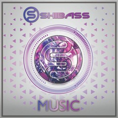 ShiBass - Music ★FREE DOWNLOAD★