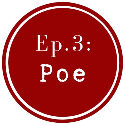 Get Lit Episode 3: Poe