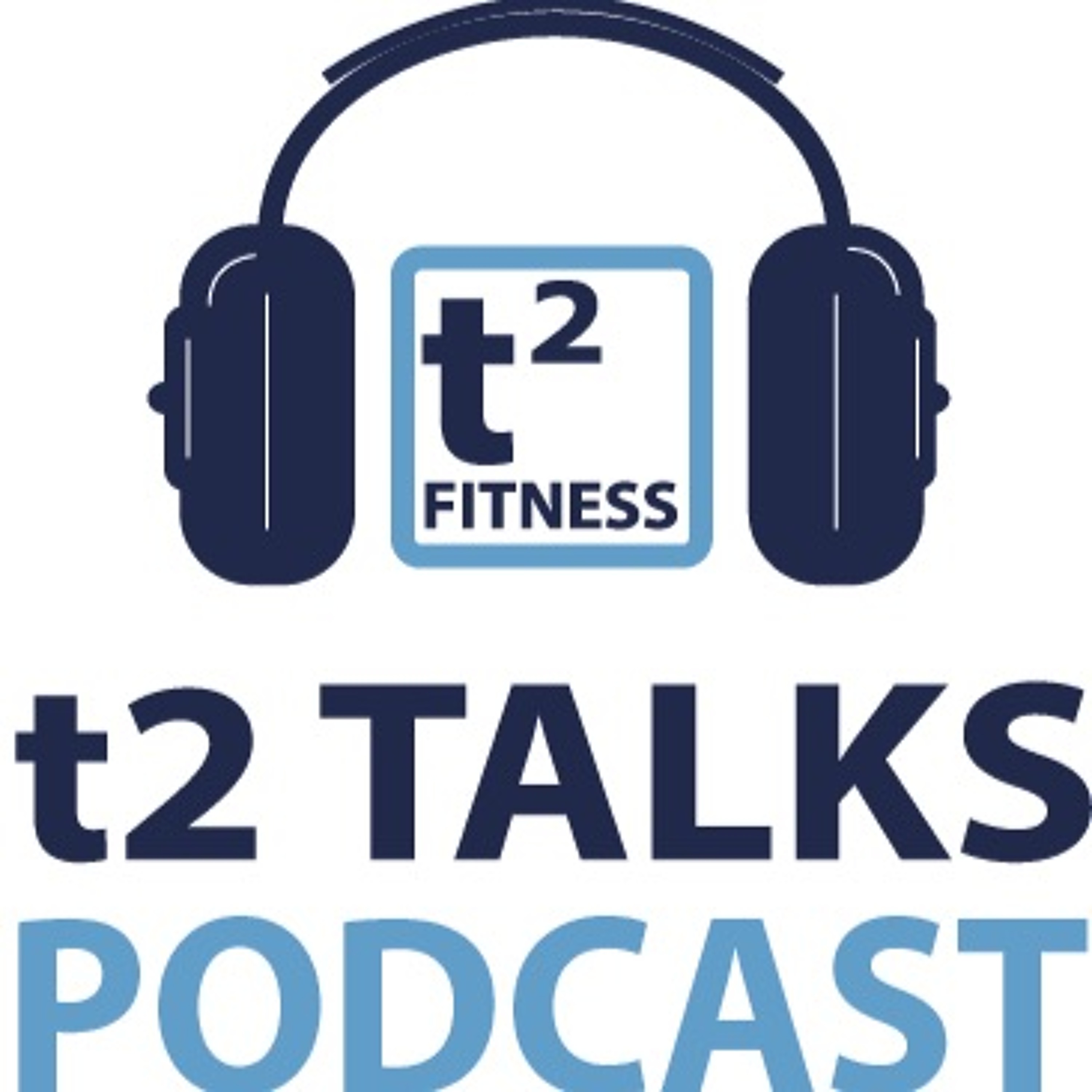 T2 Talks Podcast