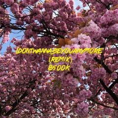 IdontWannabeyouanymore (remix)