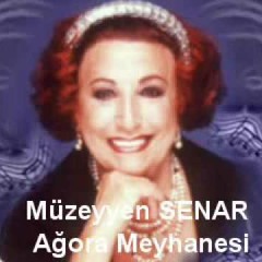 Müzeyyen Senar Agora Meyhanesi