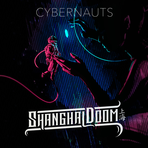 Shanghai Doom - Cybernauts