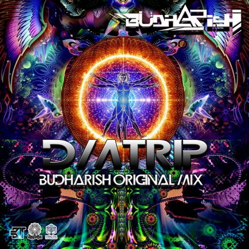 Dmtrip - Budharish Original Mix