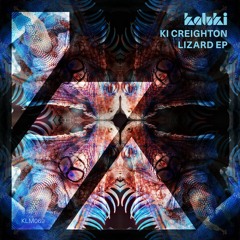 HSH_PREMIERE: Ki Creighton - Lizard (Original Mix) [Kaluki Musik]