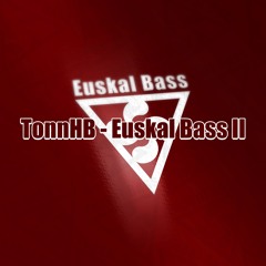 Euskal Bass 2 (Original mix) | Re uploaded