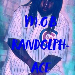 M.O.B RANDOLPH - ACE