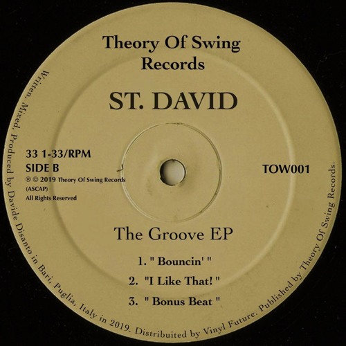 PREMIERE: St. David - Bouncin' (Theory Of Swing Records)