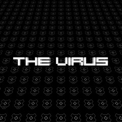 The Virus