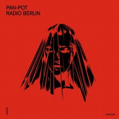Pan-Pot - Radio Berlin (Original Mix)