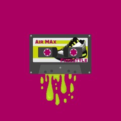 Air Max Freestyle - Fraz Dog, King L, Will K