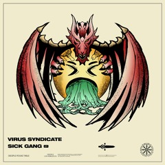 Virus Syndicate & Virtual Riot & Dion Timmer - Gang Shit