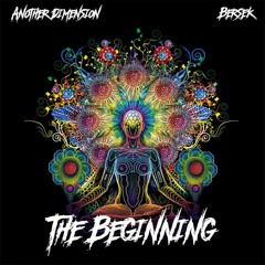 Another Dimension & Bersek - The Beginning