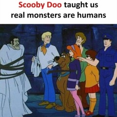 Scooby Doo Taught Us Everything