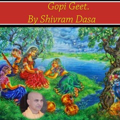 Gopi Geet. By Shivram Dasa