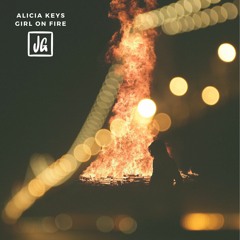 Alicia Keys - Girl On Fire (James Godfrey Remix)[Free Download]