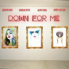Down For Me (HITNOTIQUEZ COLLAB)