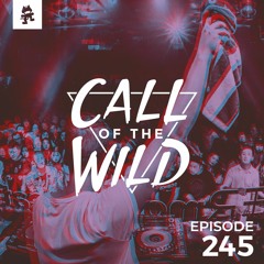 245 - Monstercat: Call of the Wild