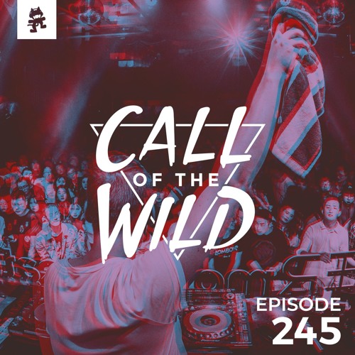 245 - Monstercat: Call of the Wild
