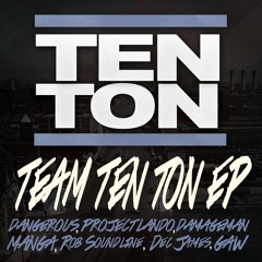 Project Lando Feat Mc D Low - Fire In My  Belly - (Rob Soundline Remix) - Team Ten Ton EP