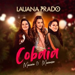 Cobaia - Luana Prado , Maiara e Maraisa (remix)