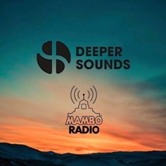 Deeper Sounds / Mambo Radio - Individual Mixes