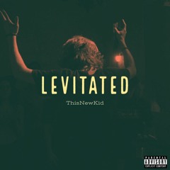 Levitated