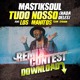 on "Tudo Nosso (Nada Deles)" Remix Contest