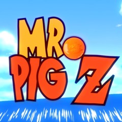 Dragon Ball Z Intro EDC - Mr Pig