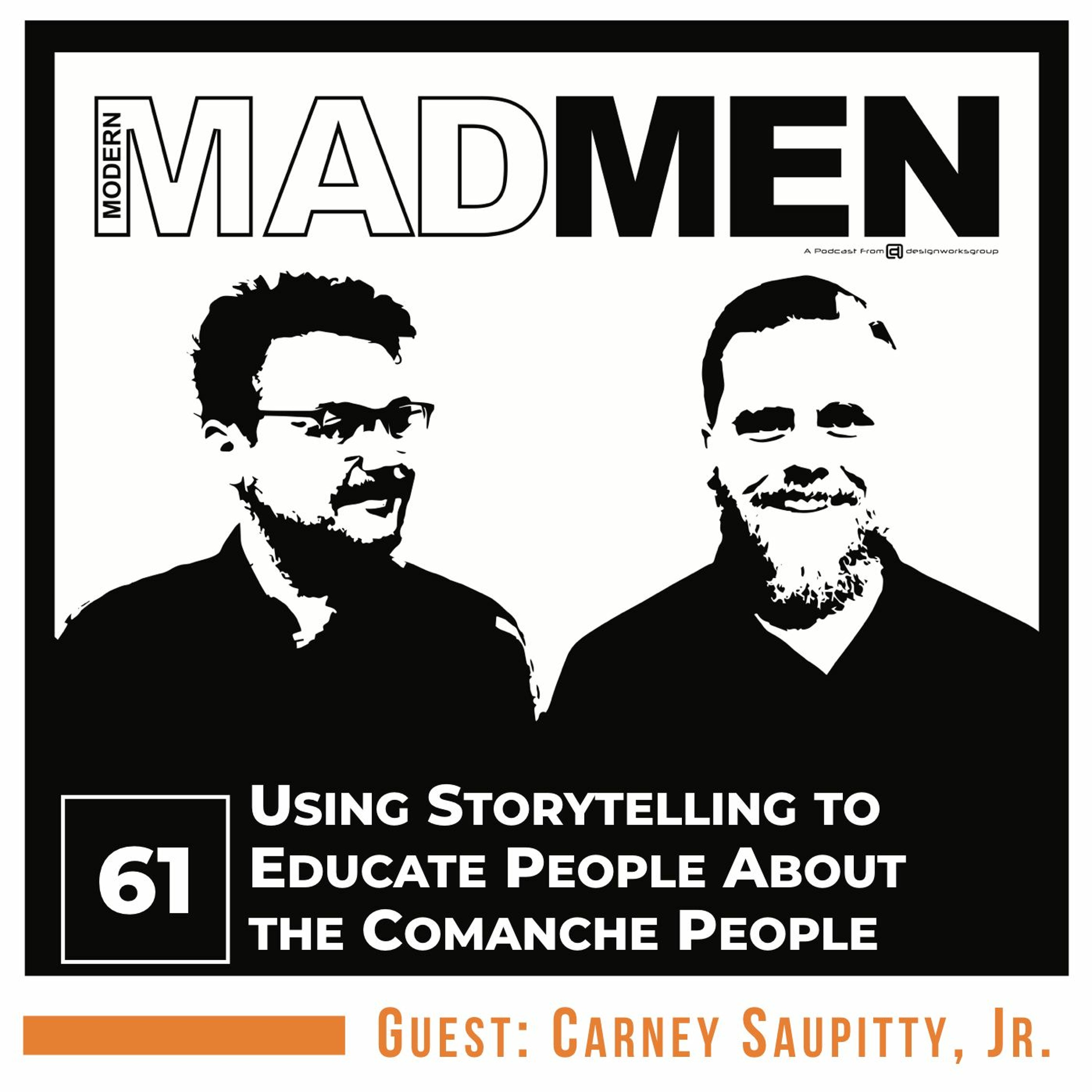 MMM 61: Using Storytelling to Educate People About the Comanche People (With Carney Saupitty, Jr.) episode artwork