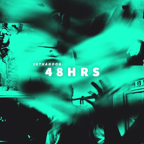 2KTHAGOON - 48HRS (PROD. LIFTED)