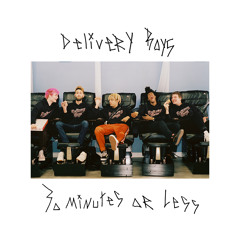 30 Minutes or Less [EXECUTIVE PRODUCED BY Y2K & NOTRUST]